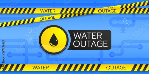 Water outage banner has a warning round sign with a drop symbol and safety tapes they are on a blue background.