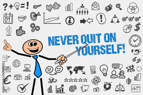 Never quit on yourself! 