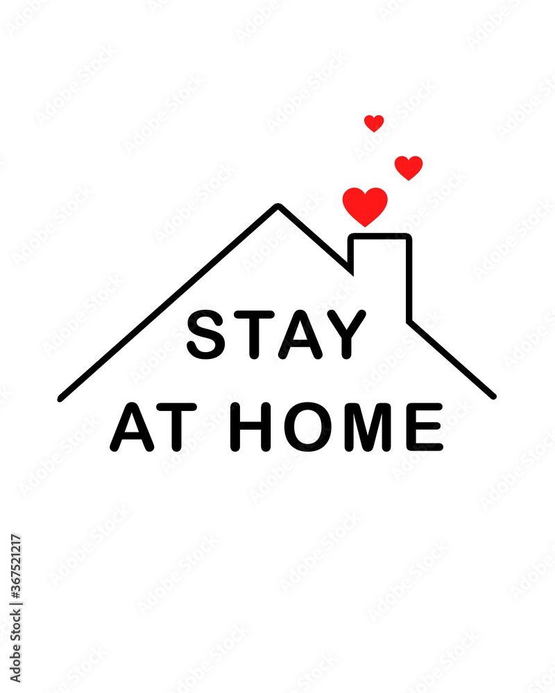 Stay at Home icon. Staying at home during a pandemic print. Home Quarantine illustration. Stay at Home icon. Staying at home during a pandemic print. Home Quarantine illustration.