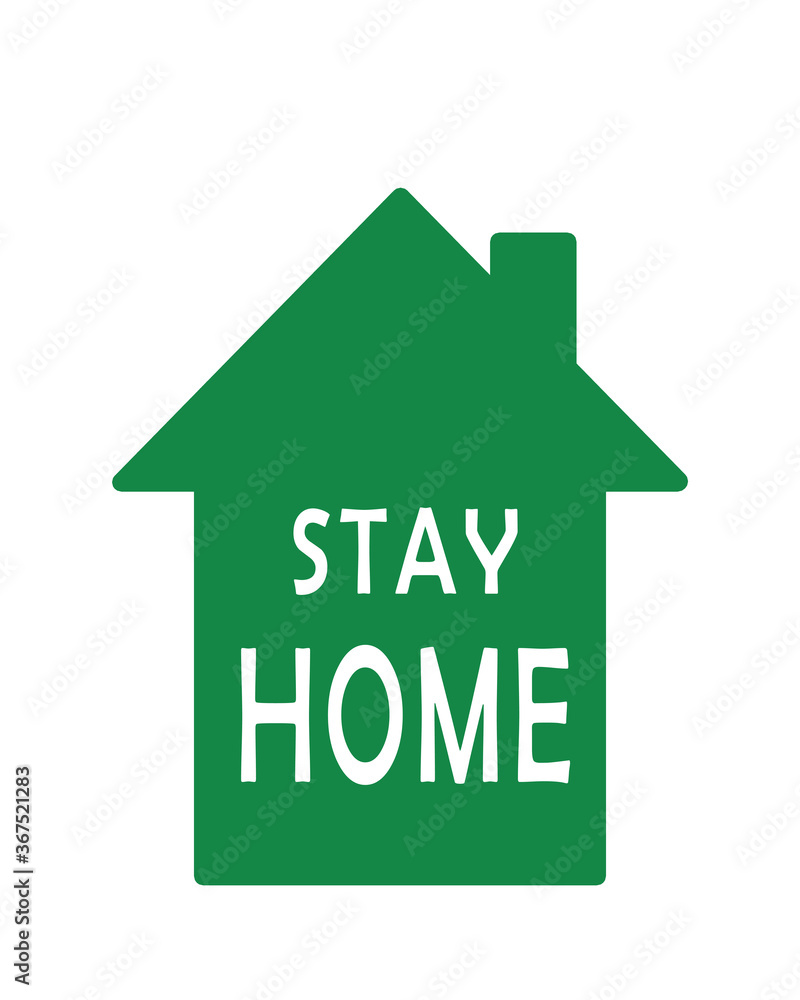 Stay Home icon. Staying at home during a pandemic print. Home Quarantine illustration. Poster with house and stay home stay safe text