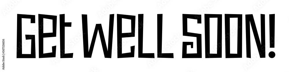GET WELL SOON! black vector hand lettering banner Stock Vector | Adobe