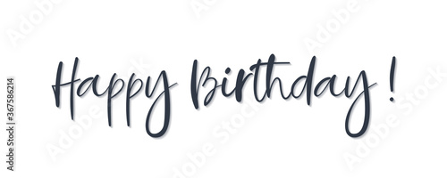 Photography Happy Birthday Lettering Black Text Handwriting Calligraphy with Shadow isolated on White Background