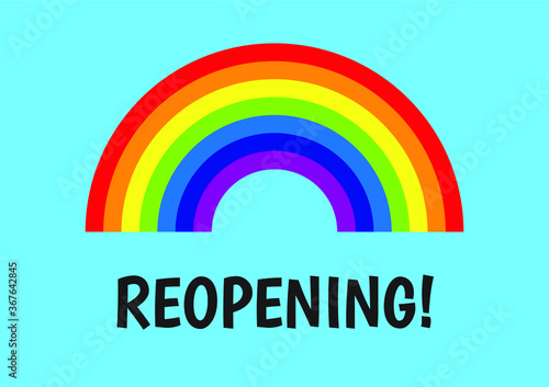 Reopening rainbow vector - business reopen amid coronavirus pandemic