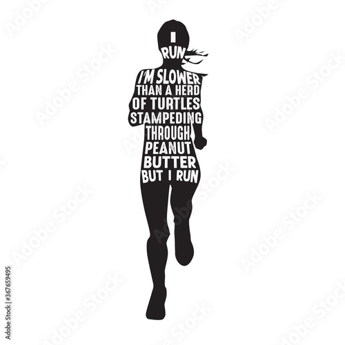 Running Quote and saying good for print Design.