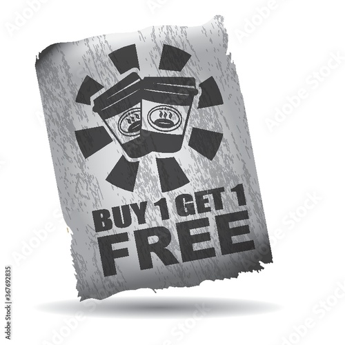 buy 1 get 1 free sign