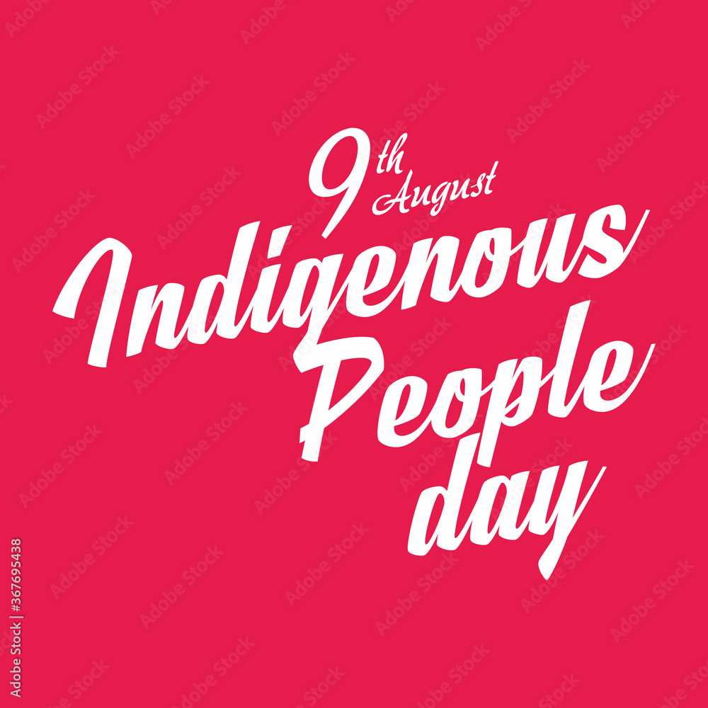 Pink cute background of indigenous people day. 9th August.