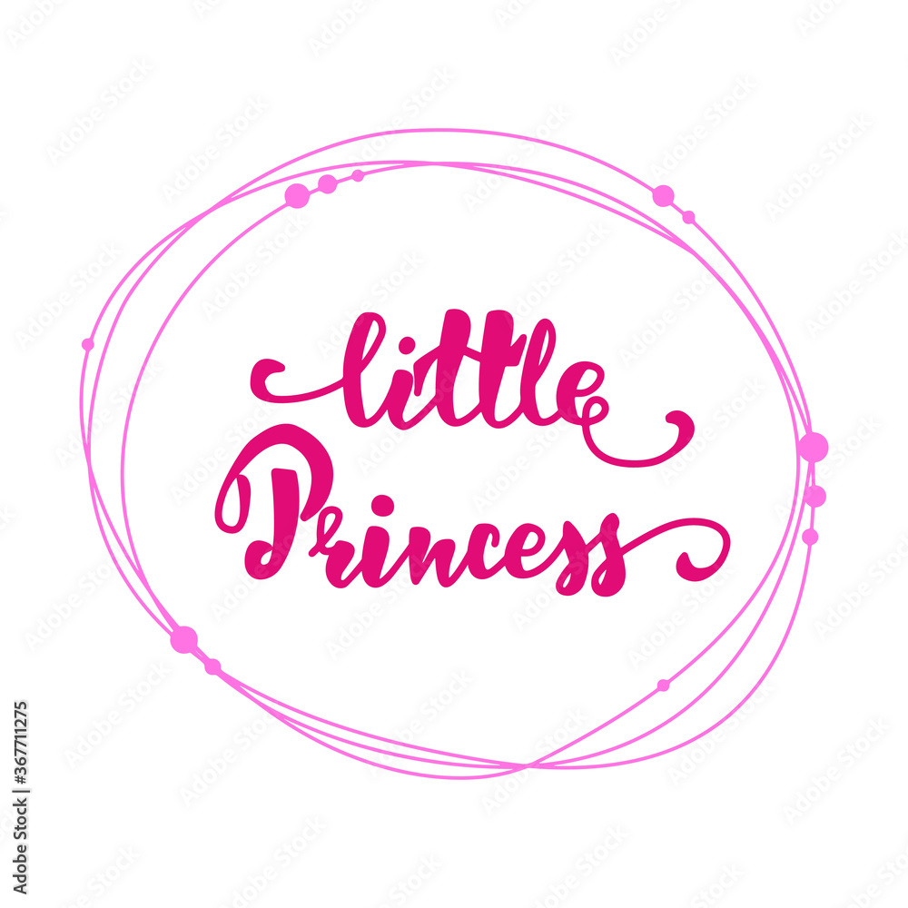 Vector lettering - Little Princess. Beautiful lettering for printing on clothes, cards, posters, badges, stickers. Vector illustration eps 