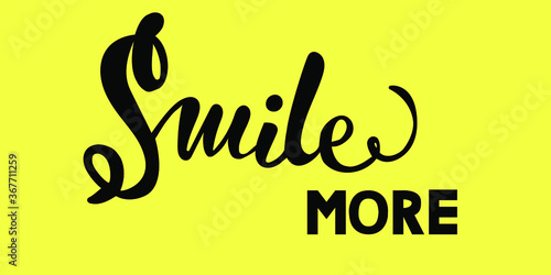 Lettering Smile more t-shirts with typography inscription. Inspirational quote drawn, motivational quote. Fortune logo, badge, poster, logo, tag. Banner on a textured background. Vector illustration photo