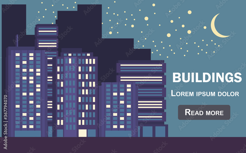 Buildings at night vector illustration. Towers skyscrapers in a city.   Modern website template. 