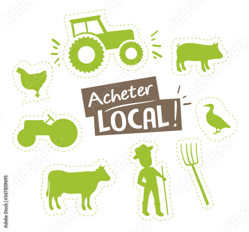 Consommer local, acheter local !
