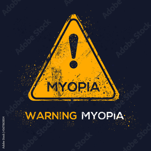 Warning sign (myopia), vector illustration.	