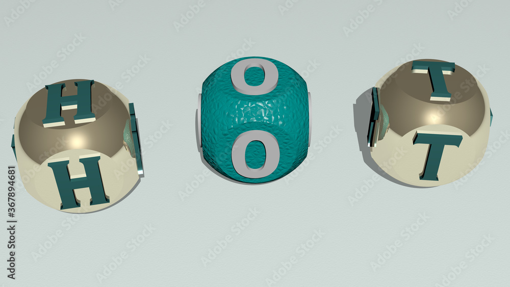 combination of hot built by cubic letters from the top perspective, excellent for the concept presentation. background and illustration combination of hot built by cubic letters from the top perspective, excellent for the concept presentation. background and illustration