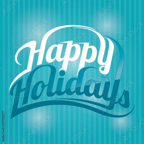 happy holidays greeting text