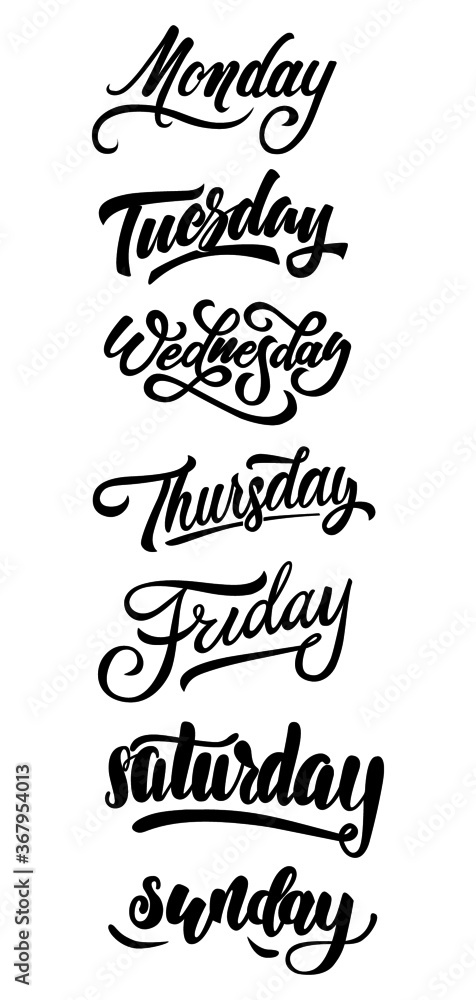 Hand Lettered Days of the Week. Calligraphy words Monday, Tuesday, Wednesday,  Thursday, Friday, Saturday, Sunday. Lettering Stock Vector Image & Art -  Alamy