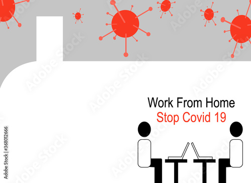 Work from home stop covid19 Concept, Protecting against covic, Social distancing.