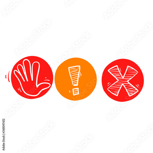 hand drawn Set stop sign icon with hand, exclamation marc and cross doodle