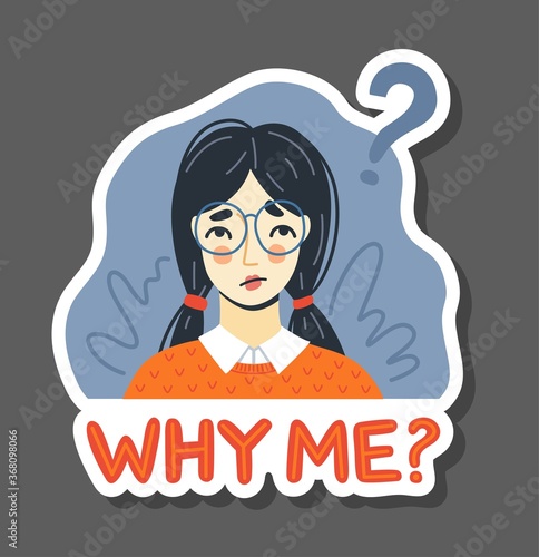 Portrait of puzzled displeased woman. Sad upset girl. Why me concept. Hand-drawn colorful character, face, head, avatar. Vector isolated illustration for sticker, postcard, card.