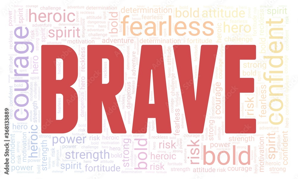 Brave word cloud isolated on a white background