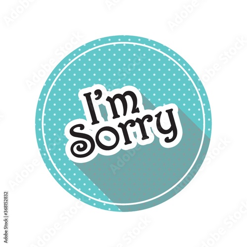 i am sorry