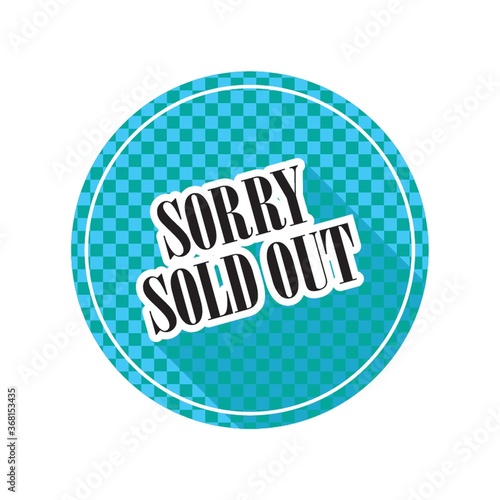 sorry sold out