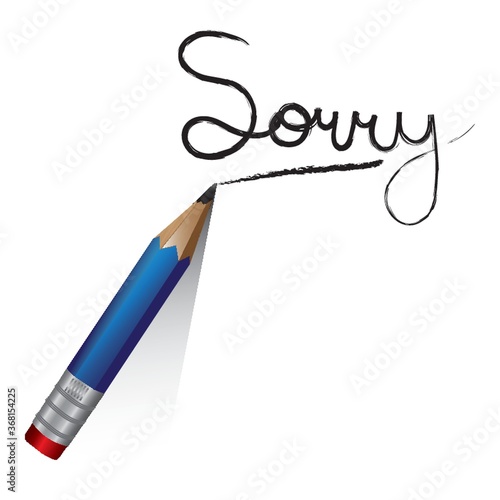 a pencil writing the word sorry