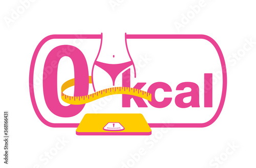 0 kcal marking emblem - stamp for packaging of zero calories diet food packaging - zero sign stands on weight scales with measuring tape around