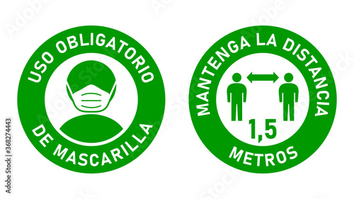 Set of Round Sticker Signs in Spanish "Uso Obligatorio de Mascarilla" (Face Masks Required) and "Mantenga La Distancia 1,5 Metros" (Keep Your Distance 1,5 Meters). Vector Image.