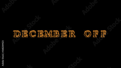 december off fire text effect black background. animated text effect with high visual impact. letter and text effect. Alpha Matte. 
