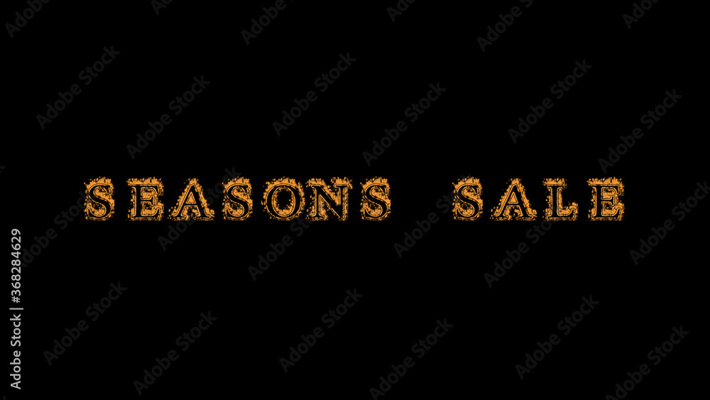 seasons sale fire text effect black background. animated text effect with high visual impact. letter and text effect. Alpha Matte. 