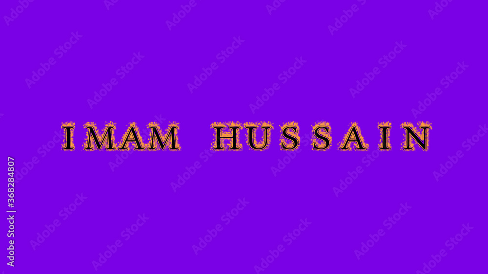 imam hussain fire text effect violet background. animated text effect with high visual impact. letter and text effect. Alpha Matte. 