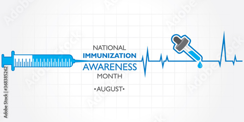 National Immunization Awareness Month observed in August