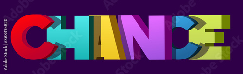 Colorful illustration of Chance word