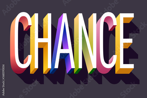 Colorful illustration of Chance word