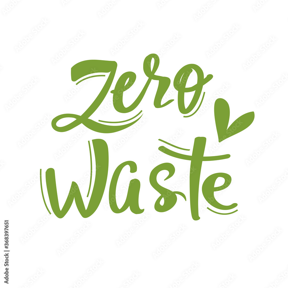 Fototapeta premium Zero waste calligraphy lettering on a white background