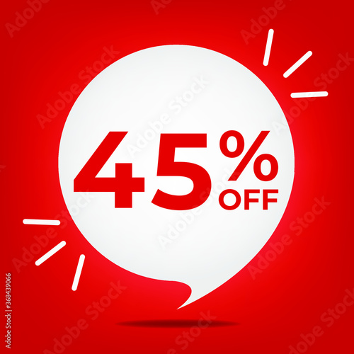 45% off. Banner with forty-five percent discount. White bubble on a red background vector.