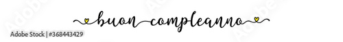 Hand sketched Happy Birthday quote in Italian. Lettering for banner, header, flyer, card, poster, flyer, gift. Buon Compleanno.