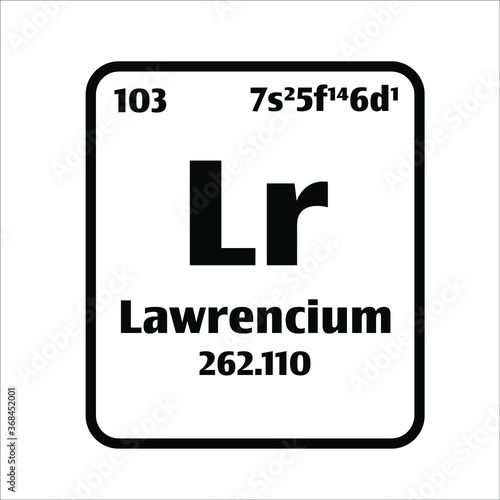 Lawrencium (Lr) button on black and white background on the periodic table of elements with atomic number or a chemistry science concept or experiment. 