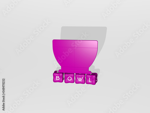 3D illustration of BOWL graphics and text made by metallic dice letters for the related meanings of the concept and presentations. background and food