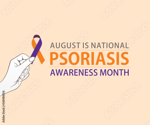august is national psoriasis awareness month