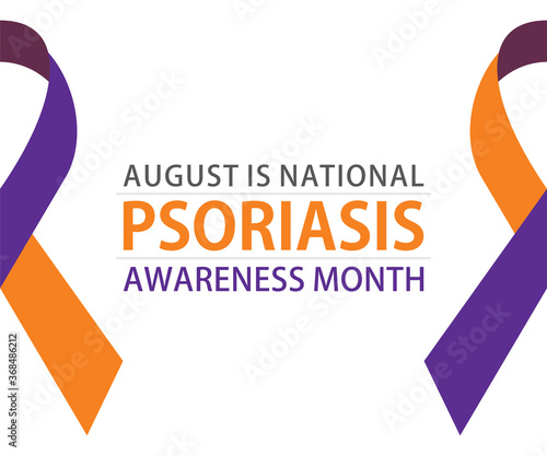 august is national psoriasis awareness month