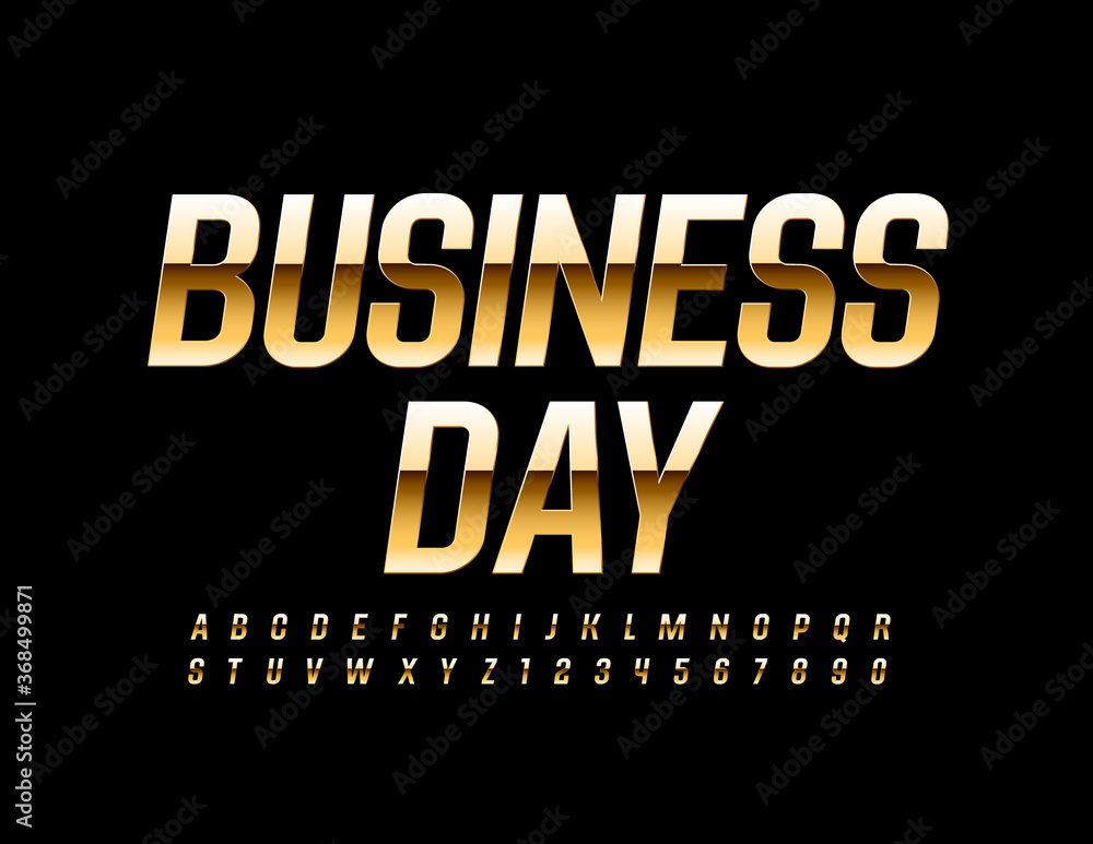 Vector elegant sign Business Day. Shiny Luxury Font. Gold Premium Alphabet Letters and numbers