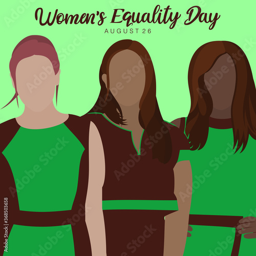 An abstract vector illustration of three multi ethnic women in close-up frontal view on a green isolated background for Women's Equality Day