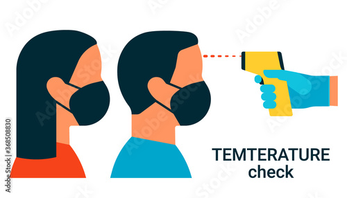 Check control body people temperature sign. Hand with gloves holding distant thermometer. Man and woman with protective respiratory mask on face. Coronavirus prevention. Vector flat