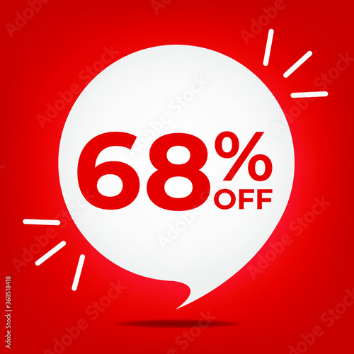 68% off. Banner with sixty-eight percent discount. White bubble on a red background vector.