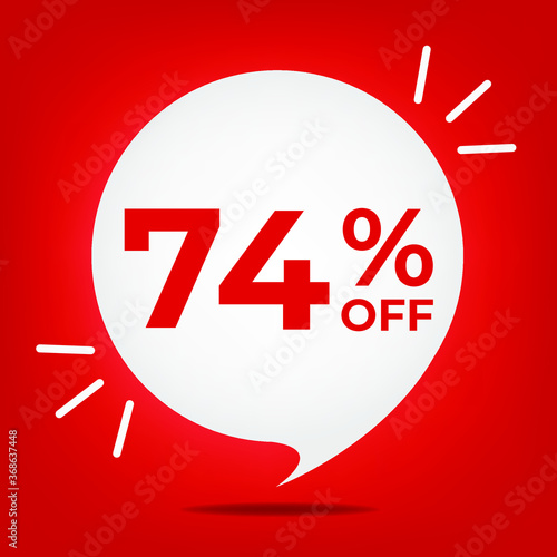 74% off. Banner with seventy-four percent discount. White bubble on a red background vector.