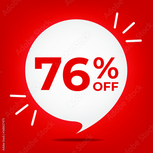76% off. Banner with seventy-six percent discount. White bubble on a red background vector.