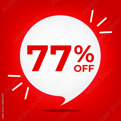 77% off. Banner with seventy-seven percent discount. White bubble on a red background vector.