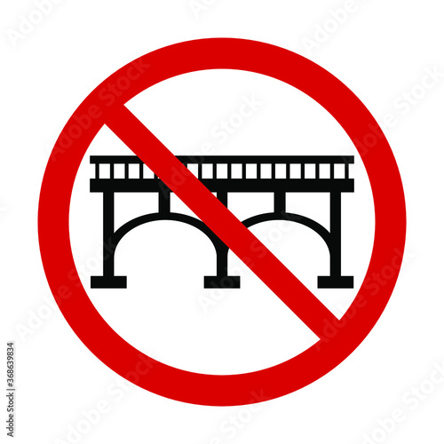 Prohibition sign black bridge on a white background, vector