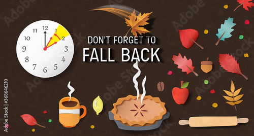 Day Light Savings Time End - Don't Forget To Fall Back.