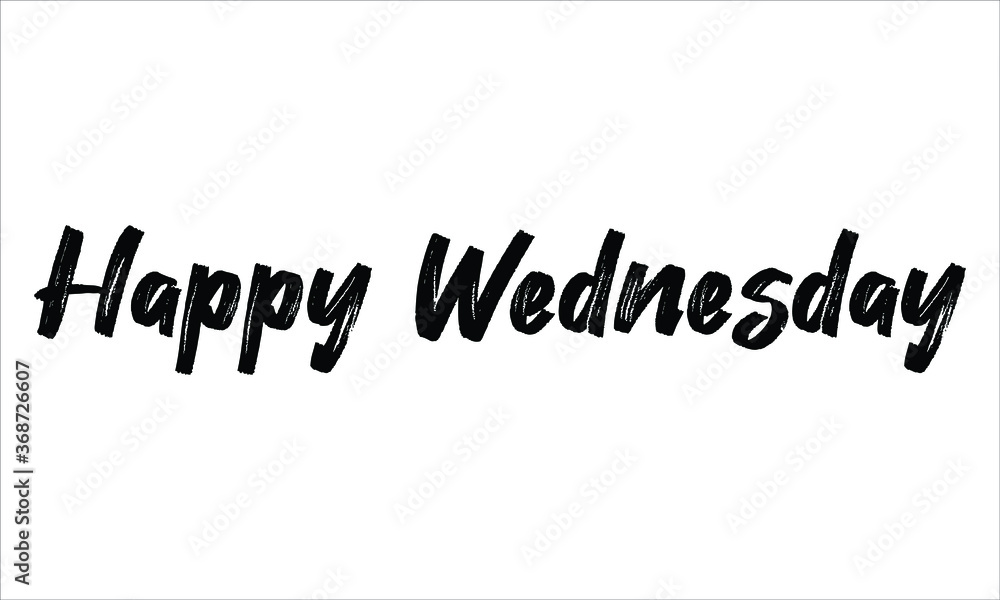 Happy Wednesday, Happy, Wednesday, Brush Hand drawn Typography Black ...